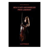 eBook De-a v-ati ascunselea prin labirint - Anna Kristeva