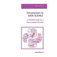 eBook Introduction to Data Science. A Python Path for a Non-computer Scientist - Prof. Sebastian Fitzek