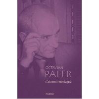 eBook Calomnii mitologice. Editia a III-a - Octavian Paler
