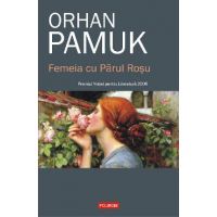 eBook Femeia cu Parul Rosu - Orhan Pamuk