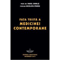 Fata trista a medicinei contemporane - Prof. univ. dr. Pavel Chirila, Nicoleta Sturzu