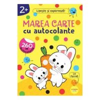 Marea carte cu autocolante 2 ani+