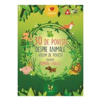 30 de povesti despre animale. Volum de povesti bilingv roman-englez