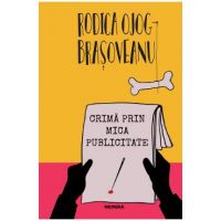 Crima prin mica publicitate - Rodica Ojog-Brasoveanu