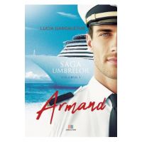 Armand. Saga umbrelor Vol.1 - Lucia Gargaletus