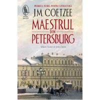Maestrul din Petersburg - J.M. Coetzee