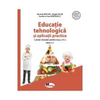 Educatie tehnologica si aplicatii practice - Clasa 5 - Caiet - Marinela Mocanu , Loredana-Irena Sandulescu , Magda Dache