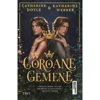 Coroane gemene - Catherine Doyle, Katherine Webber