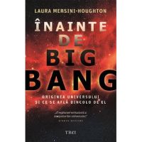 Inainte de Big Bang - Laura Mersini-Houghton