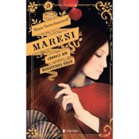 Maresi. Cronici din Manastirea Rosie Vol.1 - Maria Turtshaninoff
