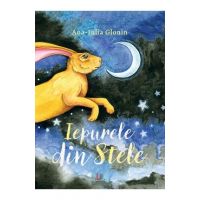 Iepurele din stele - Ana-Iulia Glonin