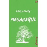 Mesagerul - Lois Lowry