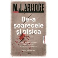 De-a soarecele si pisica - M.J. Arlidge