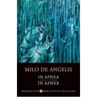 In apnea. In apnee - Milo de Angelis