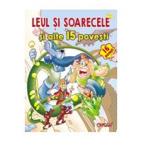 Leul si soarecele si alte 15 povesti