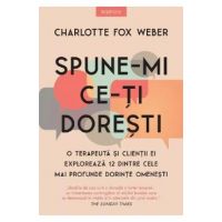 Spune-mi ce-ti doresti - Charlotte Fox Weber