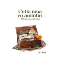 Cutia mea cu amintiri - Madalina Amariutei