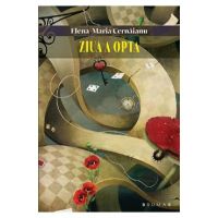 Ziua a opta - Elena-Maria Cernaianu