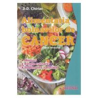Alimentatia bolnavilor de cancer - D.D. Chiriac