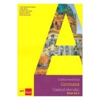 Limba moderna germana. Nivel A2.2 - Caietul elevului + CD - Julia Katharina Weber, Lidija Sober, Sandra Hohmann, Dagmar Gluck, Andreea Rusen