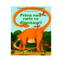 Prima mea carte cu dinozauri