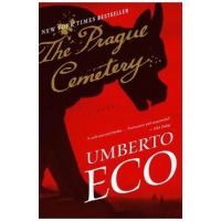 The Prague Cemetery - Umberto Eco