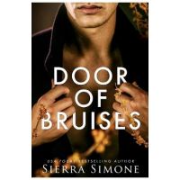 Door of Bruises. Thornchapel #4 - Sierra Simone