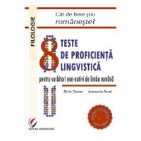 Cat de bine stiu romaneste? 8 teste de proficienta lingvistica - Silvia Osman, Anamaria Pavel