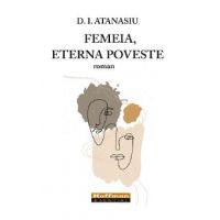 Femeia, eterna poveste - D. I. Atanasiu
