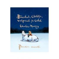 Baiatul, Cartita, Vulpoiul si Calul. Povestea animata - Charlie Mackesy