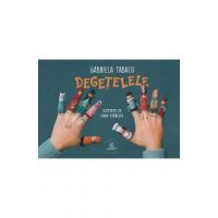Degetelele - Gabriela Tabacu