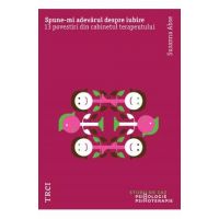 eBook Spune-mi adevarul despre iubire. 13 povestiri din cabinetul terapeutului - Susanna Abse