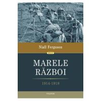 eBook Marele Razboi. 1914-1918 - Niall Ferguson