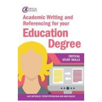 Academic Writing and Referencing for your Education Degree