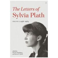 Letters of Sylvia Plath Volume II - Sylvia Plath