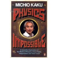 Physics of the Impossible