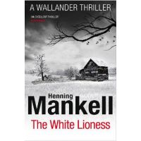 White Lioness - Henning Mankell