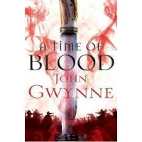 Time of Blood - John Gwynne