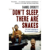 Don't Sleep, There are Snakes