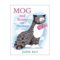 Mog and Bunny and Other Stories