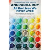 All the Lives We Never Lived