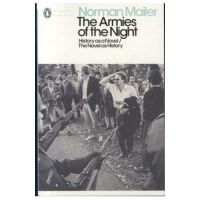 Armies of the Night - Norman Mailer