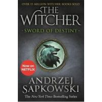 Sword of Destiny - Andrzej Sapkowski