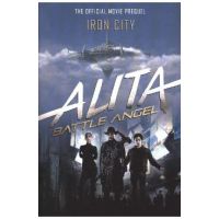 Alita: Battle Angel - Iron City