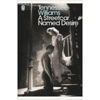 Streetcar Named Desire - Tennessee Williams
