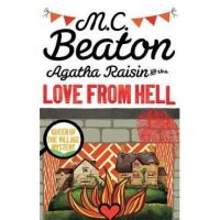 Agatha Raisin and the Love from Hell