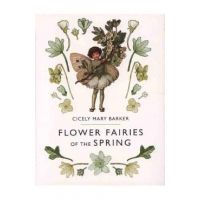 Flower Fairies of the Spring - Cicely Mary Barker