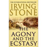 Agony And The Ecstasy - Irving Stone