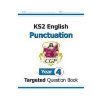 KS2 English Targeted Question Book: Punctuation - Year 4 -