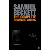 Complete Dramatic Works of Samuel Beckett
